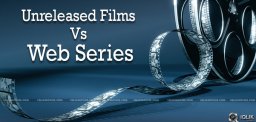 unreleased-films-vs-web-series