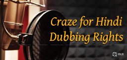 producers-bets-high-on-hindi-dubbing-rights