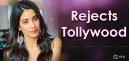 janhvi-kapoor-rejects-telugu-film-offers