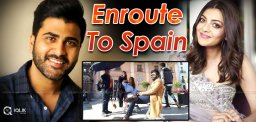 kajal-aggarwal-sharwanand-shooting-in-spain