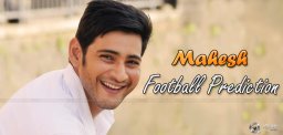 mahesh-babu-predicts-football-world-cup-finals