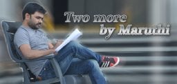 Two-more-by-Maruthi-