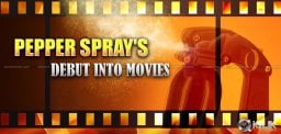 Pepper-Spray-makes-it039-s-way-into-Tollywood