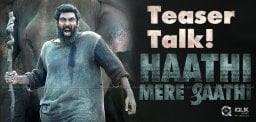 Rana-Haathi-Meri-Saathi-Teaser-Talk