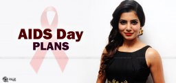 actress-samantha-aids-day-plans-details