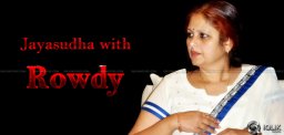 Star-Supporting-actor-Jayasudha-works-with-Rowdy