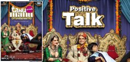 tanu-weds-manu2-movie-postive-reports-details
