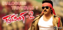 Trivikram-dialogues-for-Gabbar-Singh-2-
