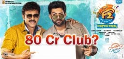 f2-fun-and-frustration-towards-80-crores
